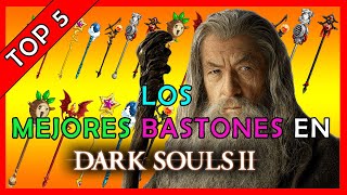 Los MEJORES BASTONES en Dark Souls 2 [upl. by Anaoy829]