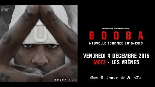 BOOBA VALIDÉE LES ARÈNES METZ 041215 Grndfilous [upl. by Kwarteng924]