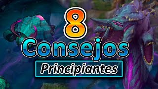 💎​8 Consejos para PRINCIPIANTES para JUGAR a LEAGUE OF LEGENDS [upl. by Harlene]