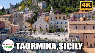 Taormina Sicily Walking Tour 4K60fps [upl. by Aibara]