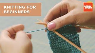 Knitting for Beginners  Hobby Lobby® [upl. by Mccully40]