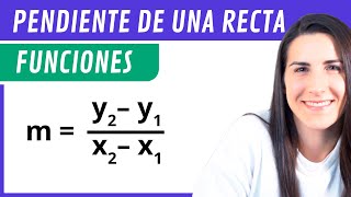 Hallar la PENDIENTE de una RECTA 📐 Funciones [upl. by Eelrihs]