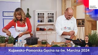 Ewa Wachowicz i Piotr Całbecki gotują │KujawskoPomorska Gęsina na św Marcina 2024 [upl. by Acinod]