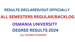 Osmania university Degree Results 2024 Declaredoutreleased All the best studentsviralvideo 👆👍 [upl. by Airbmak]