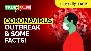 Coronavirus outbreak amp Some claims debunked related to the virus Part 1 l Logically India [upl. by Richer]