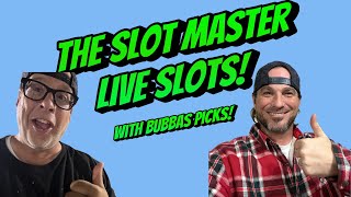 The Slot Master and Bubbas Picks  Epic Live Slots Session [upl. by Keldon781]