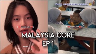 Malaysia Core EP1 [upl. by Irvin929]