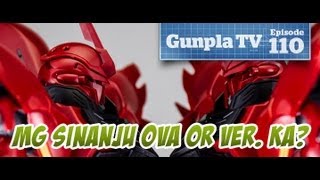 MG Sinanju OVA or ver KA  Gunpla TV 110 [upl. by Leal]