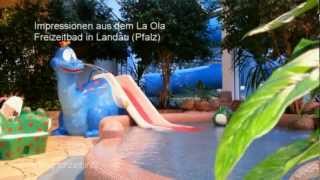 Freizeitbad La Ola Landau Pfalz [upl. by Towers]