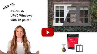 How To Spray Paint UPVC Windows With 1k Paint [upl. by Naujat]