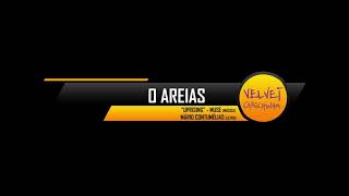 O AREIAS [upl. by Jdavie]