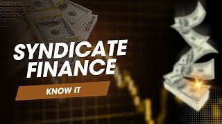 Syndicate Finance  Know About Syndicate Finance  Charge Deed [upl. by Walke]