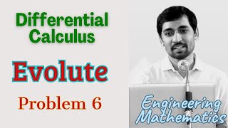 Evolute Problem 6 Differential Calculus  Engineering Maths [upl. by Royce]