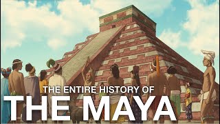 The Entire History of the Maya  Ancient America History Documentary [upl. by Ttebroc]