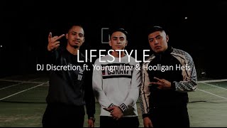 DJ Discretion ft Youngn Lipz amp Hooligan Hefs  Lifestyle lyrics [upl. by Annaohj]