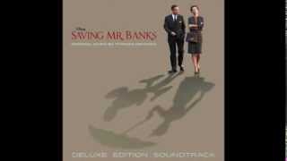 Saving Mr Banks OST  03 Feed the Birds Tuppence a Bag PreDemo  Richard M Sherman [upl. by Buddy]