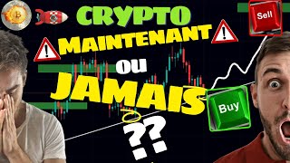 📢ALERTE CRYPTO📢 Maintenant OU JAMAIS  🚀🚀 [upl. by Catriona]