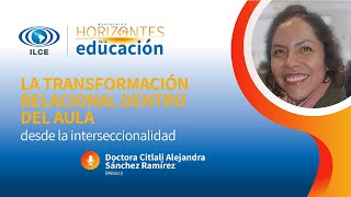 La transformación relacional dentro del aula desde la interseccionalidad [upl. by Kirkwood]