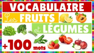 Vocabulaire  les fruits et légumes [upl. by Utimer]