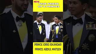 sahabat sejati tunku idris iskandar amp prince mateen [upl. by Atok]