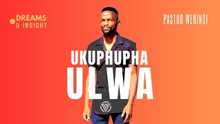 Ukuphupha ulwa  pastorweningi [upl. by Ormand983]