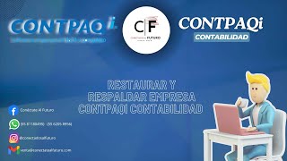 RESTAURAR Y RESPALDAR EMPRESA CONTPAQI CONTABILIDAD [upl. by Medorra]