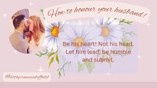 How To Honour Your Husband Part 6 [upl. by Adalai]