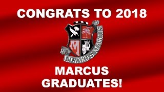 Marcus HS Graduation 2018 [upl. by Ladnyk]