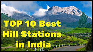 Top 10 Best Hill Stations in India  Most Beautiful Hill Station [upl. by Kcinemod]