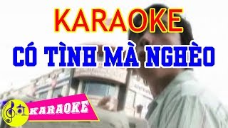 Có Tình Mà Nghèo Karaoke  Beat Chuẩn [upl. by Cade918]