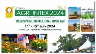 AGRI INTEX  2024《நர்சரி》 Codissia [upl. by Aikel312]