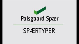 Spærtyper  Palsgaard Spær [upl. by Nilsoj929]