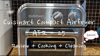 Must Watch  Cleaning Tips  Review  Cooking  Cuisinart Compact Toaster Oven Air Fryer [upl. by Imak627]