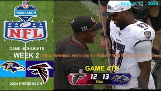 Baltimore Ravens vs Atlanta Falcons  2024 Preseason Week 2 Game Highlights NFL Aug 17 2024 TODAY [upl. by Bortz]