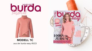 Nähanleitung Nähen mit burda –kuscheliges Longsleeve 1C  burda easy 523 [upl. by Aimet]