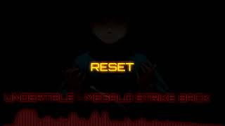 UndertaleHorrorTaleMegalo Strike Back Remix yes again [upl. by Lilla]