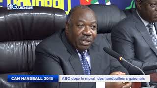 CAN HANDBALL 2018  ABO DOPE LE MORAL DES HANDBALLEURS GABONAIS [upl. by Sahcnip]