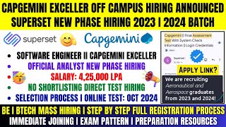 Capgemini Exceller OFF Campus Drive 2024  2023 Batch  Official Superset New Phase Hiring  Analyst [upl. by Crispa]