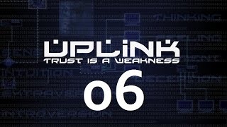 Uplink Walkthrough  Mission Guide  Change Criminal Records Part 6 [upl. by Santana935]