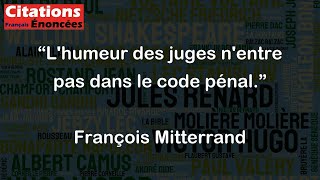 Lhumeur des juges nentre pas dans le code pénal  François Mitterrand [upl. by Lev]