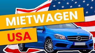 Mietwagen USA  DAS musst du beachten [upl. by Thordia]