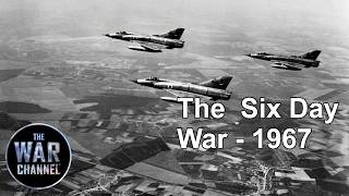 The Six Day War 1967  Line of Fire  Full Documentary [upl. by Aicenad812]