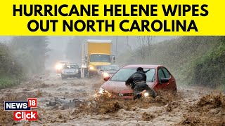 Hurricane Helene Cause Devastation In North Carolina As Death Toll Continues To Rise  N18G [upl. by Odlaner827]