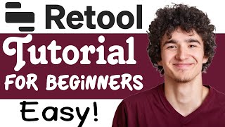 Retool Tutorial For Beginners  How To Use Retool [upl. by Gromme]