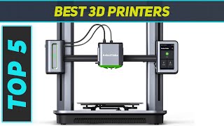 Top 5 Best 3D Printers in 2024 [upl. by Eleni]