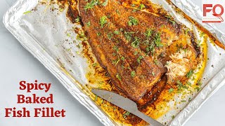 Best Ever Spicy Baked Fish Fillet  Super Easy Baked Fish Recipe  Flavor Quotient [upl. by Erwin]