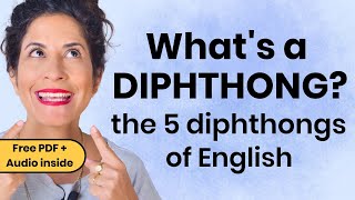 How to Pronounce the 5 Diphthongs of American English Free PDF  Audio Practice Included [upl. by Jareen309]