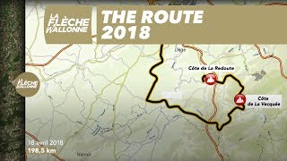 The Route  La Flèche Wallonne 2018 [upl. by Airotnes]