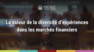 La valeur de la diversité d’expériences dans les marchés financiers [upl. by Eniamret]