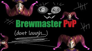 BREWMASTER Monk PvP dont laugh  Dragonflight [upl. by Milstone937]